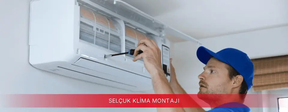 Selçuk İlçemi Toshiba Klima Montajı